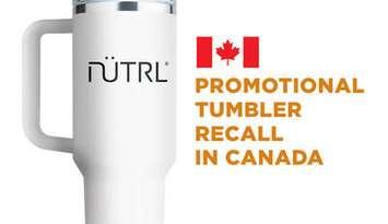 Recalled promotional tumbler (Image courtesy of NÜTRL Canada)