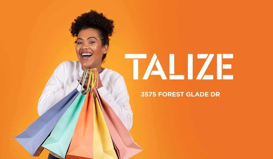 Orange Background, happy woman holding multiple shopping bags. With the words, Talize 3575 Forest Glade Dr.